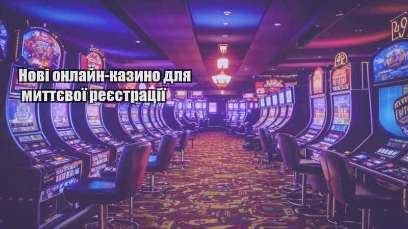 novi onlajn kazyno dlya myttyevoyi reyestracziyi